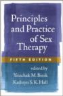 Principles and Practice of Sex Therapy, Sixth Edition - Book