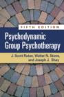 Psychodynamic Group Psychotherapy, Fifth Edition - Book