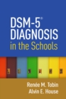 DSM-5(R) Diagnosis in the Schools - eBook