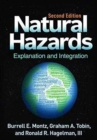 Natural Hazards, Second Edition : Explanation and Integration - Book