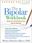 The Bipolar Workbook, Second Edition : Tools for Controlling Your Mood Swings - Book
