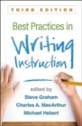 Best Practices in Writing Instruction, Third Edition - Book
