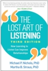 The Lost Art of Listening, Third Edition : How Learning to Listen Can Improve Relationships - Book