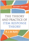 The Theory and Practice of Item Response Theory - eBook