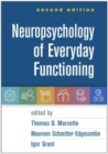 Neuropsychology of Everyday Functioning - Book
