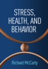 Stress, Health, and Behavior - eBook