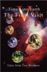 Time Line Earth : V the Final Visit - Book