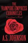 The Vampire Empress Chronicles : Caroline's Path - Book