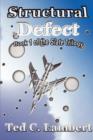 Structural Defect : Book 1 of the Slate Trilogy - Book