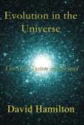 Evolution in the Universe : The Solar System and Beyond - Book