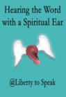 Hearing the Word with a Spiritual Ear - Book