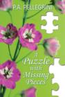 A Puzzle with Missing Pieces - Book