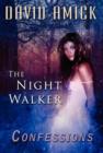 The Night Walker Confessions - Book