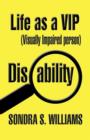 Life as a VIP : (Visually Impaired Person) - Book