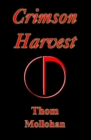 Crimson Harvest - Book