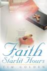 Faith of Starlit Hours - Book
