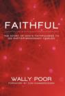 Faithful : The Story of God's Faithfulness to Six Baptist Missionary Families - Book