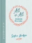 All in All Journaling Devotional : Loving God Wherever You Are - eBook