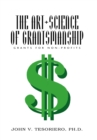 The Art + Science of Grantsmanship : Grants For Non-Profits - eBook