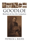 Goodloe : Blood Stains the Fury of the Coming Storm - eBook