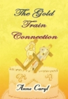 The Gold Train Connection - eBook