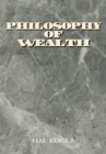Philosophy of Wealth - eBook