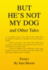 But He's Not My Dog : And Other Tales - eBook