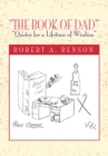 ''The Book of Dad'' : "Quotes for a Lifetime of Wisdom" - eBook
