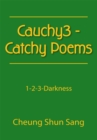 Cauchy3 - Catchy Poems : 1-2-3-Darkness - eBook