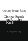 Cauchy3-Book17-Poems : Ginnger Breads Are Cadre Rich - eBook