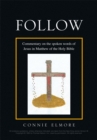 Follow : Commentary on the Spoken Words of Jesus in Matthew of the Holy Bible - eBook