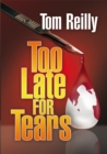 Too Late for Tears - eBook