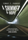 A Shimmer of Hope : A Deeply Personal and Courageous Account of One Woman'S Battle with Multiple Personalities - eBook