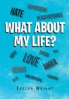 What About My Life? - eBook