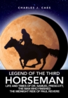 Legend of the Third Horseman : Life and Times of Dr. Samuel Prescott, the Man Who Finished the Midnight Ride of Paul Revere - eBook
