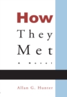 How They Met : A Novel - eBook