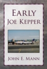 Early Joe Kepper - eBook