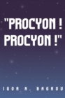 ''Procyon ! Procyon !'' - eBook