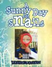 A Sunny Day for Snails - Book
