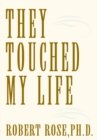 They Touched My Life - eBook