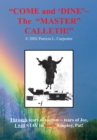 "Come and 'Dine' ~ the Master Calleth!" - eBook