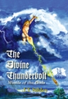 The Divine Thunderbolt : Missile of the Gods - eBook