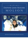 Madame Daphne Jane Rogers Molson - eBook