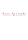 Fast Friends - eBook