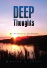 Deep Thoughts : An Anthology of Poems - eBook