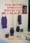 The Revised Spiritual Reflections of a Blackman - eBook