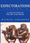 Expectorations Volume V : A Collection of Poetry and Prose - eBook