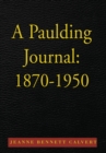 A Paulding Journal: 1870-1950 - eBook