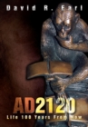 Ad 2120 : Life 100 Years from Now - eBook
