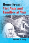 Home Front: Viet Nam and Families at War - eBook